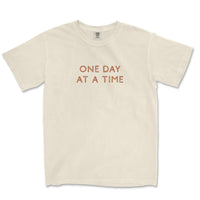 Take It One Day at a Time Tee