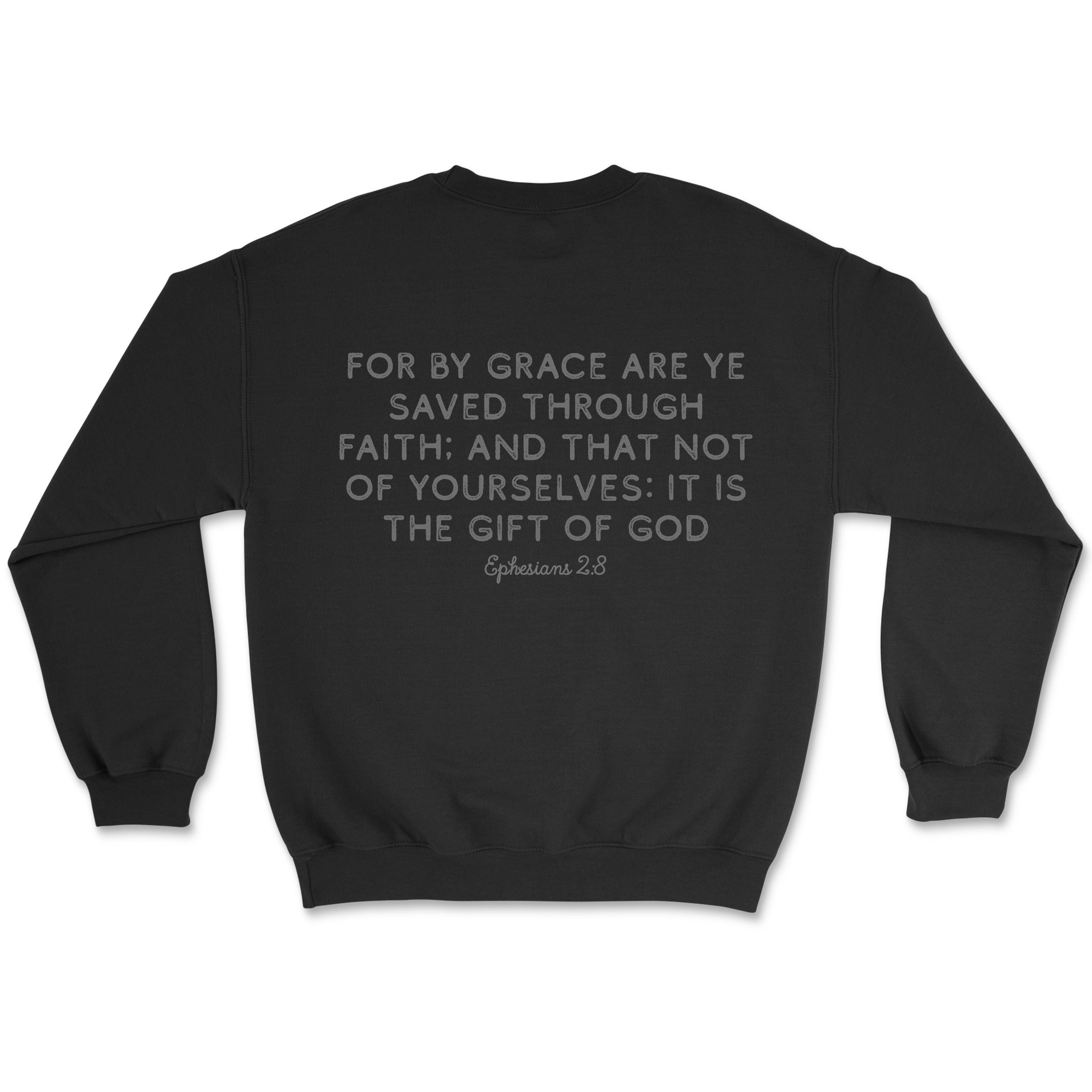 Saved by Grace Verse Sweatshirt
