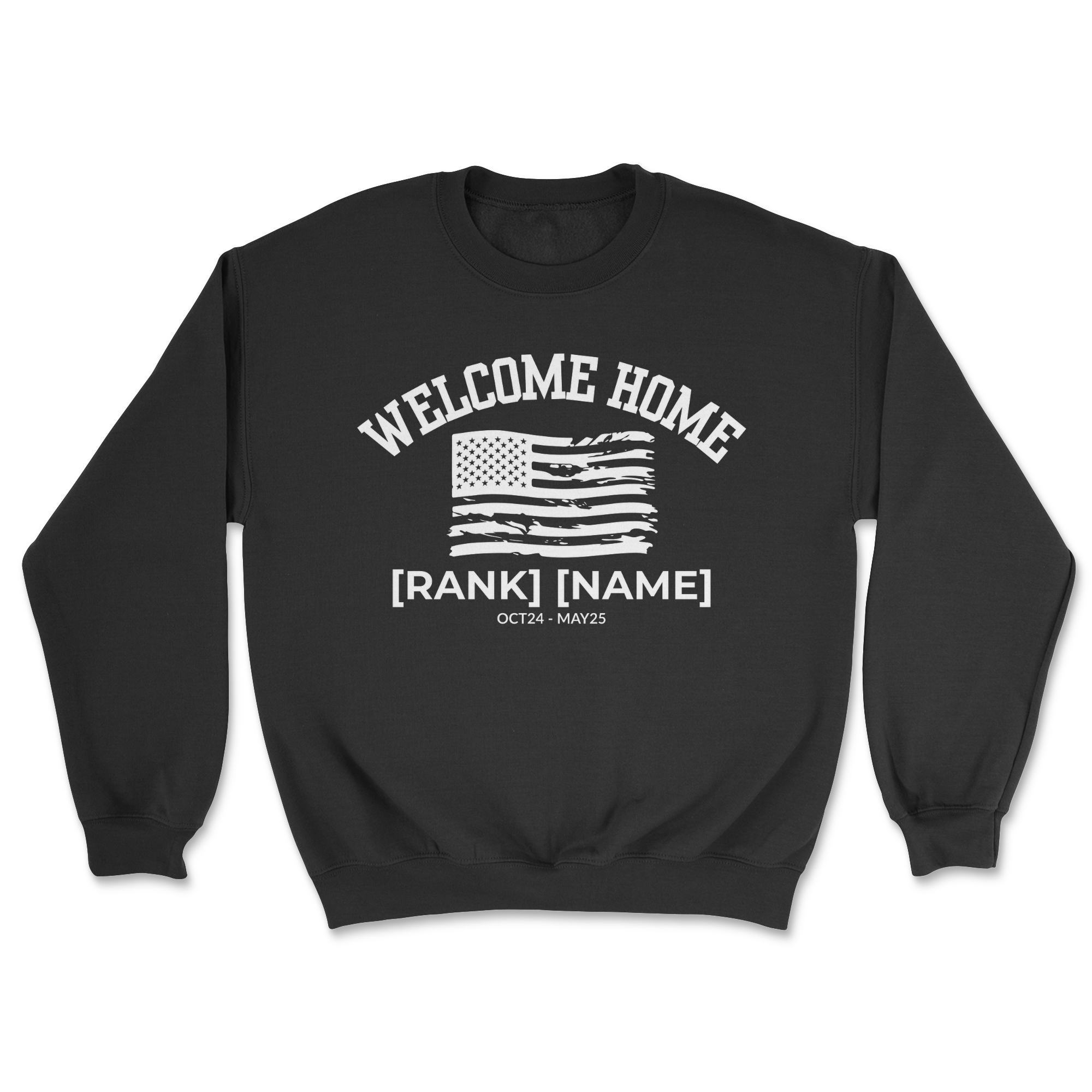 Black sweatshirt with 'Welcome Home' text and American flag design on a white background