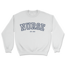 White sweatshirt with 'NURSE EST. 2025' text on a white background