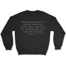 Light-colored sweatshirt with “Saved by Grace” text on front and full Ephesians 2:8 verse on back
