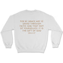 Light-colored sweatshirt with “Saved by Grace” text on front and full Ephesians 2:8 verse on back